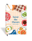 'Savor the Flavors' Recipe Journal